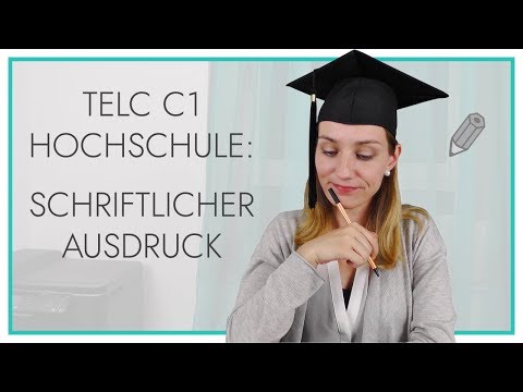 telc German C1 Hochschule | Written Expression