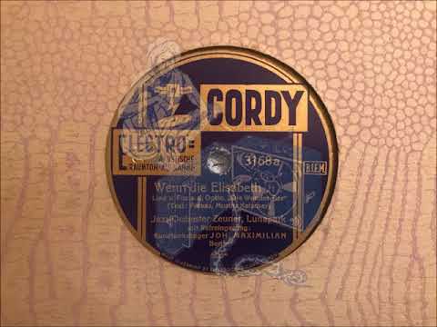 WENN DIE ELISABETH - JAZZ-ORCHESTER ZEUNER-FREUDENBERG
