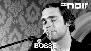 Bosse - Frankfurt Oder (live bei TV Noir)