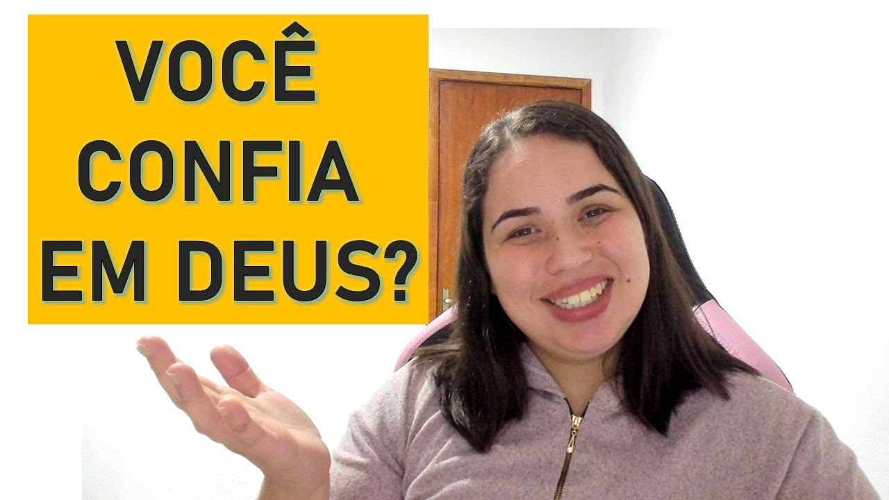 DINÂMICA VOCÊ CONFIA EM DEUS ?