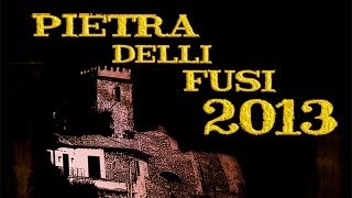 preview picture of video 'Pietra Delli Fusi 2013'