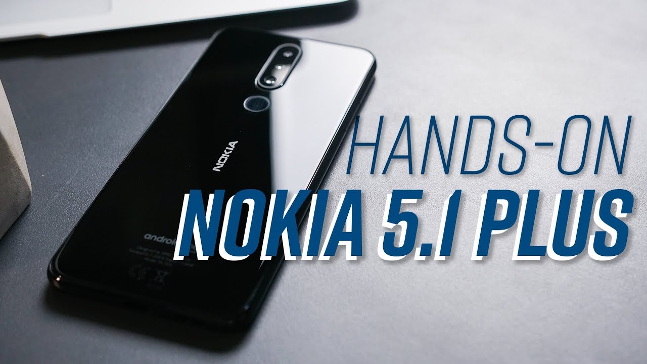 Mở hộp Nokia 5.1 Plus chính hãng giá tốt giá chưa tới 5 triệu