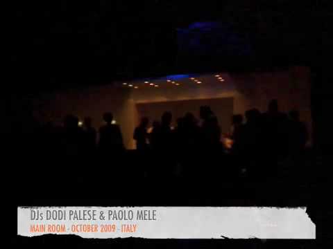 DODI PALESE & PAOLO MELE @ LIVING DISCOTECA PUGLIA 2