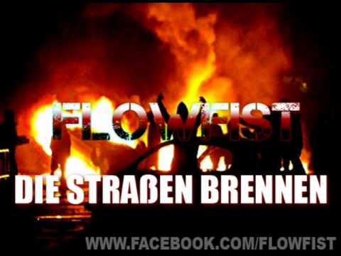 FlowFist - Die Straßen brennen