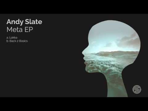 Andy Slate - Back 2 Basics (Original Mix)