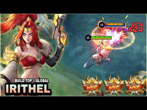 IRITHEL BEST BUILD 2022 | BRUTAL DAMAGE | BUILD TOP 1 GLOBAL IRITHEL | MLBB