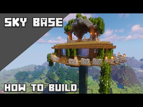 How to Build a Sky Base In Minecraft | Minecraft Survival Base Tutorial