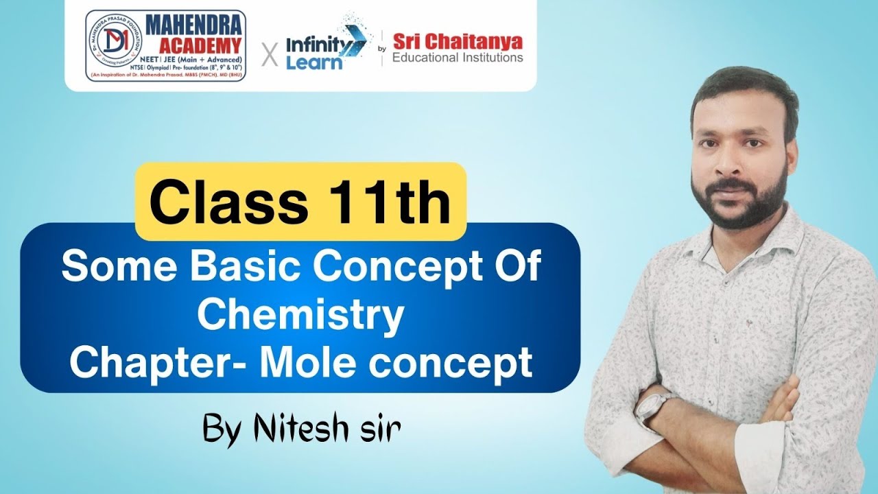 Mole Concepts - Some Basic Concepts of Chemistry | Class 11th Chemistry Chapter 1 | CBSE 2024-25