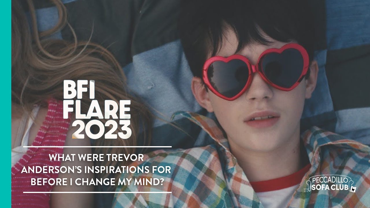 BFI FLARE 2023: Trevor Anderson's inspirations for BEFORE I CHANGE MY MIND