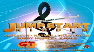 Jump Start Riddim MIX[May 2013] - GT Muzik & Dynasty Records