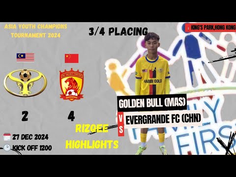 Rizqee Highlights(Golden Bull #6)[3/4 Placing] Golden Bull vs Evergrande. #youthfootball #highlight