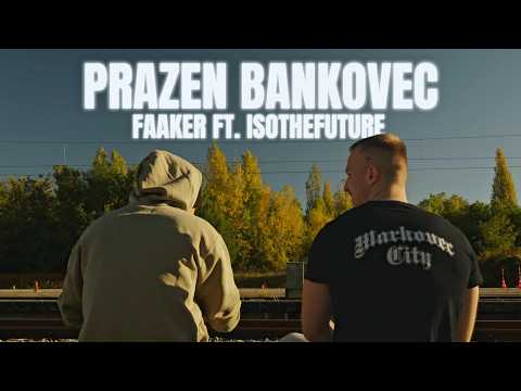 Faaker - Prazen Bankovec (Official Video) feat. Isothefuture 