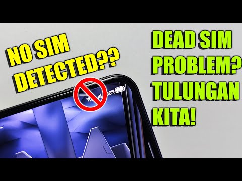 NO SIM DETECTED? DEAD SIM CARD? YAN BA PROBLEM MO? TARA, TULUNGAN KITA!