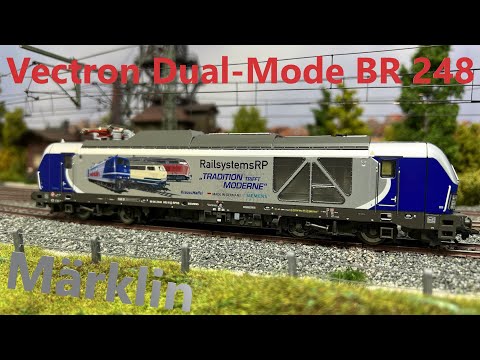 Märklin BR 248 Vectron Dual Mode 39291 - Ein schickes Modell, dem eine wichtige Funktion fehlt!