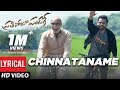 Chinnataname Lyrical Video | Prati Roju Pandaage | Sai Tej | Raashi Khanna | Maruthi | Thaman S