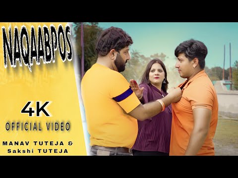 NAQAABPOSH : New BADMASHI Song (Full Video) Manav Tuteja  | New Haryanvi Songs Haryaanvi 2024