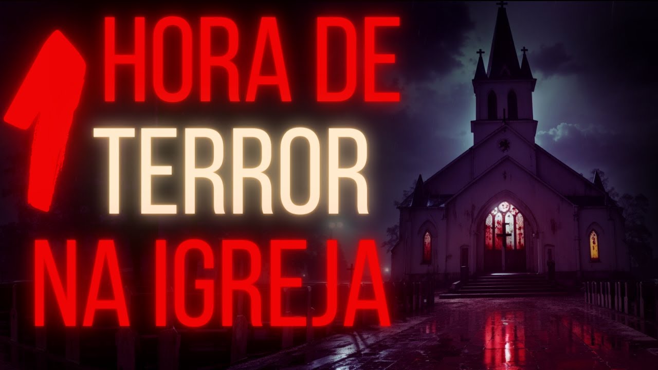 1 HORA com TERROR NAS IGREJAS | Histórias de Terror Ep. 48