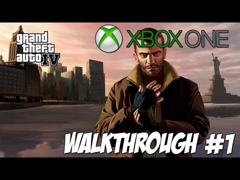 GTA 4 ON XBOX ONE - WALKTHROUGH #1