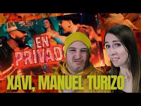 XAVI - MANUEL TURIZO EN PRIVADO (Official Video) Reacción YaselTV y La Patrona