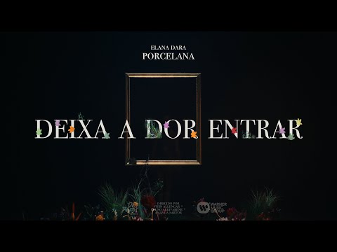Elana Dara - Deixa A Dor Entrar (Visualizer)
