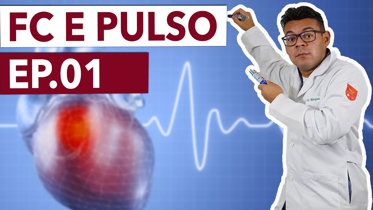 Sinais Vitais - EP.01 | Frequência Cardíaca e Pulso