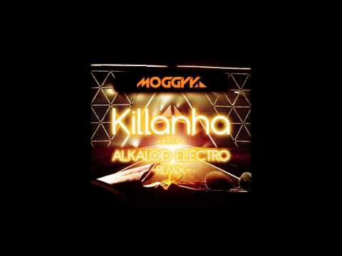 MC MOGGYY - Killanha ( ALKALOID ELECTRO REMIX )