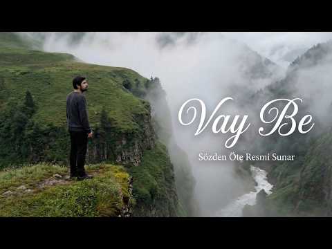 Vay Be – Sözden Öte Prodüksiyon (Official Music Video)