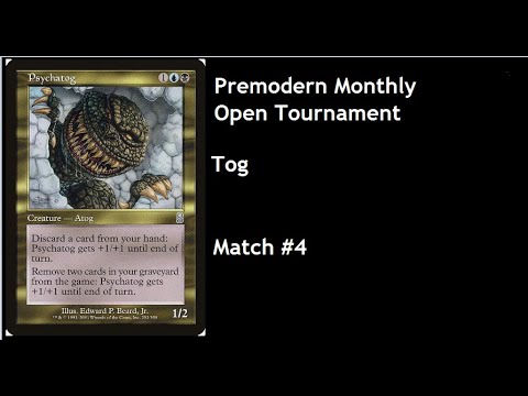 Premodern September Monthly Tog vs Reanimator Match 4