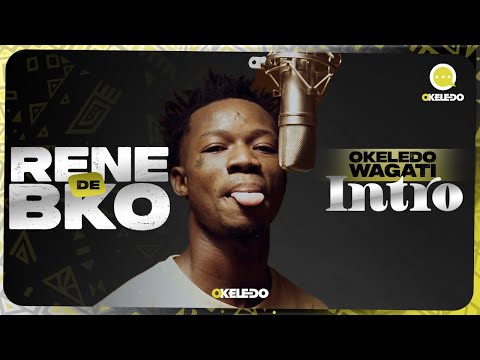Rene De Bko | Okeledo Wagati - Intro (Vidéo 2023)