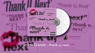 Download lagu ariana Grande - thank u, next (Instrumental ) mp3