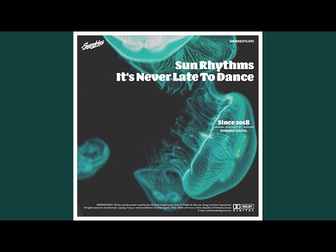 It's Never Late To Dance