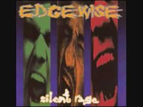 Edgewise- Silent Rage (Studio Version)