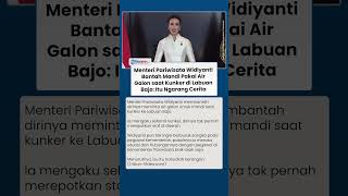 Klarifikasi Menpar Widiyanti soal Minta Air Galon untuk Mandi saat Kunker di Labuan Bajo: Ngarang