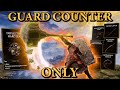 Elden Ring GUARD COUNTERS Are EASY MODE Not Clickbait