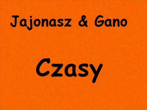 Jajo & Gano-czasy