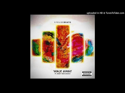 Music : SpDubbBeats – Walk Away Ft. KayLo & Jimmywiz