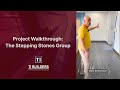 Project Walkthrough The Stepping Stones Group In Santa Clarita