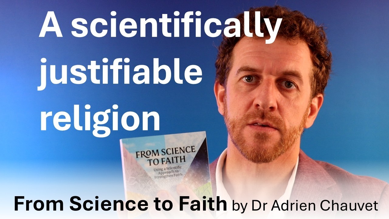 From Science to Faith - Part 40