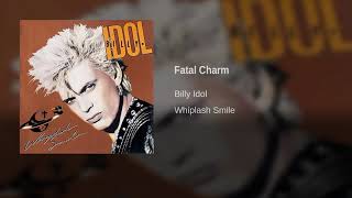 Billy Idol - Fatal Charm