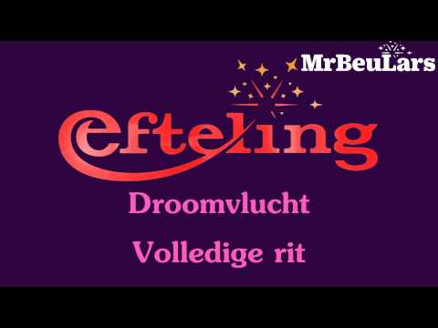 Efteling muziek - Droomvlucht - Volledige rit