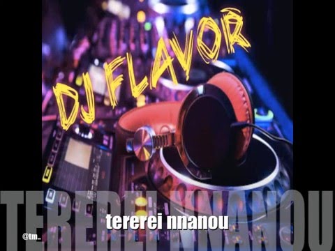TEREREI NNANOU_Dj Flavor - Kiribati@tm..