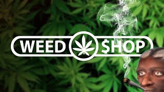 HIGH ON LIFE (and weed) - Weed Shop 2 Gameplay