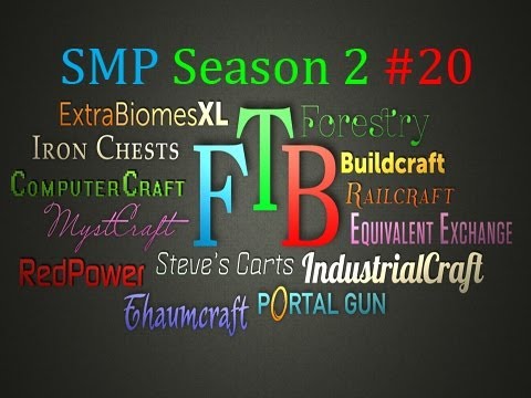 Feed The Beast Modpack - S2E20 - Kaboom!