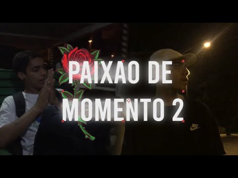 Bruno Daniel x Ribeiro - Paixão de Momento 2 (Clipe Oficial)