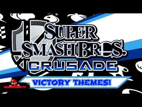 MARKIS MARK TV PRESENTS: SUPER SMASH BROS. CRUSADE VICTORY THEMES!
