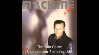 Gary Numan - The Skin Game (Berserkerator Speed-up Mix)