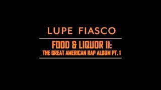 Lupe Fiasco - Ayesha Says [TGARA Pt. 1 Intro]