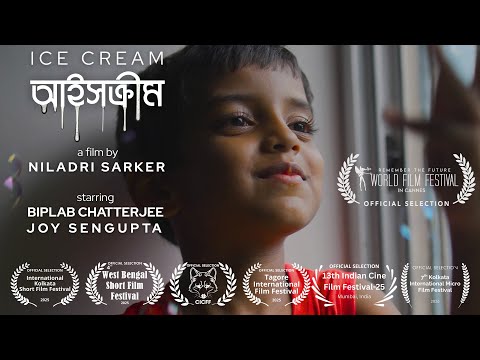 ICE CREAM (2025) TRAILER—Writer & Director NILADRI SARKER | Starring BIPLAB CHATTERJEE, JOY SENGUPTA