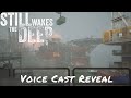 Still Wakes The Deep — Voice Cast Reveal