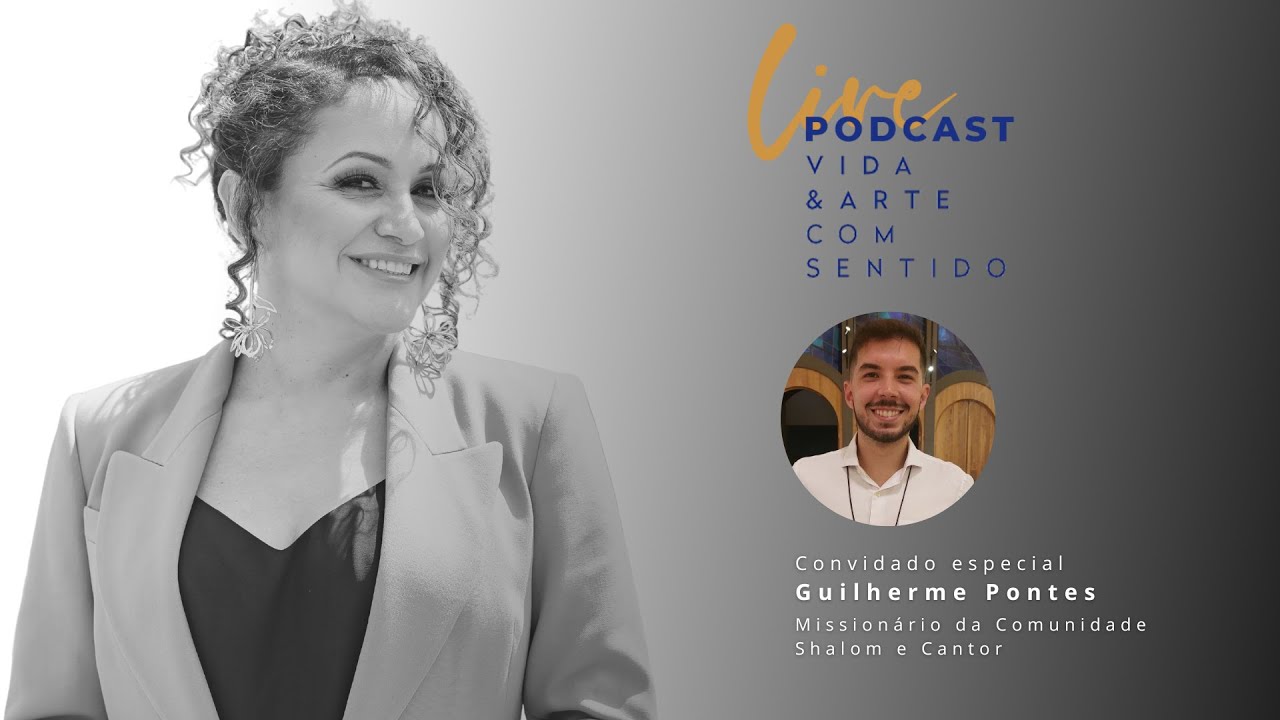 Ziza Fernandes | Podcast Vida & Arte com Sentido #10 com Guilherme Pontes Vocação